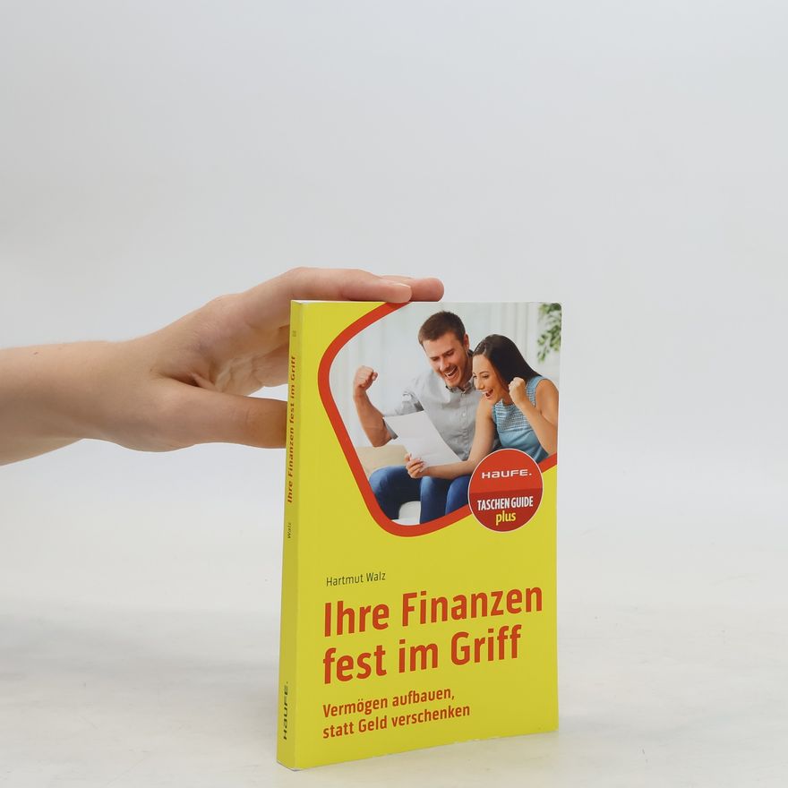 Hartmut Walz Ihre Finanzen fest im Griff
