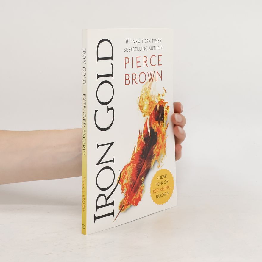Pierce Brown Iron Gold. Extended Excerpt