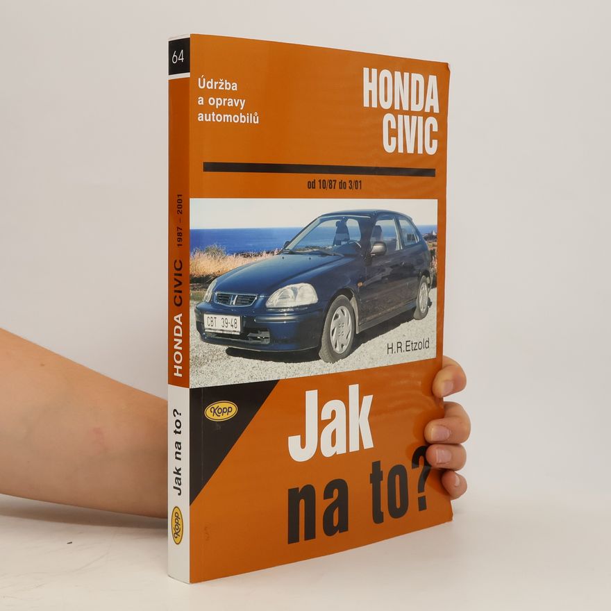 Hans-Rüdiger Etzold Údržba a opravy automobilů Honda Civic
