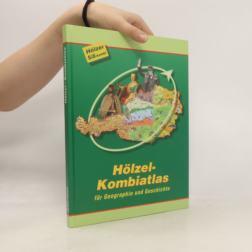 Autorenkollektiv Hölzel-Kombiatlas für Geographie und Geschichte