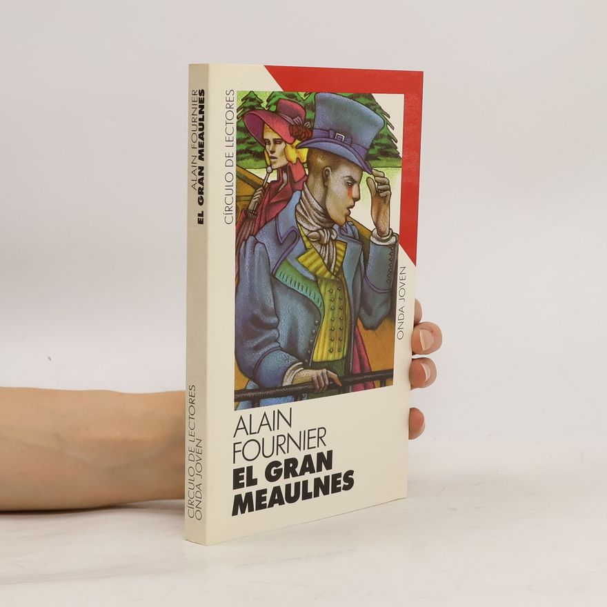 Alain-Fournier El gran Meaulnes