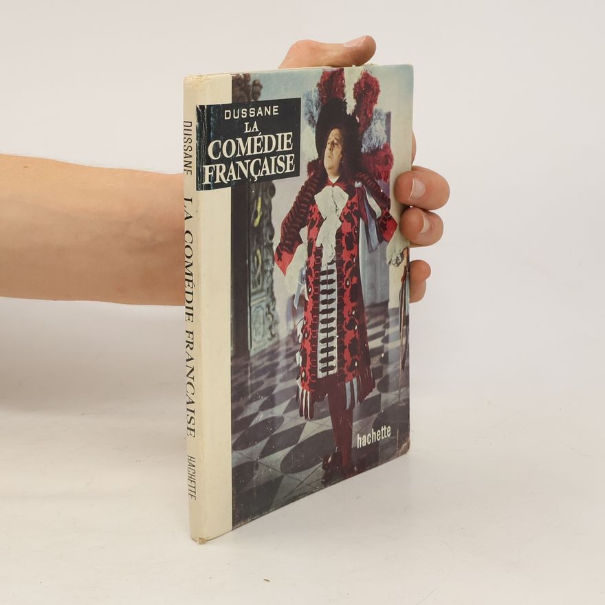 Dussane La comédie francaise