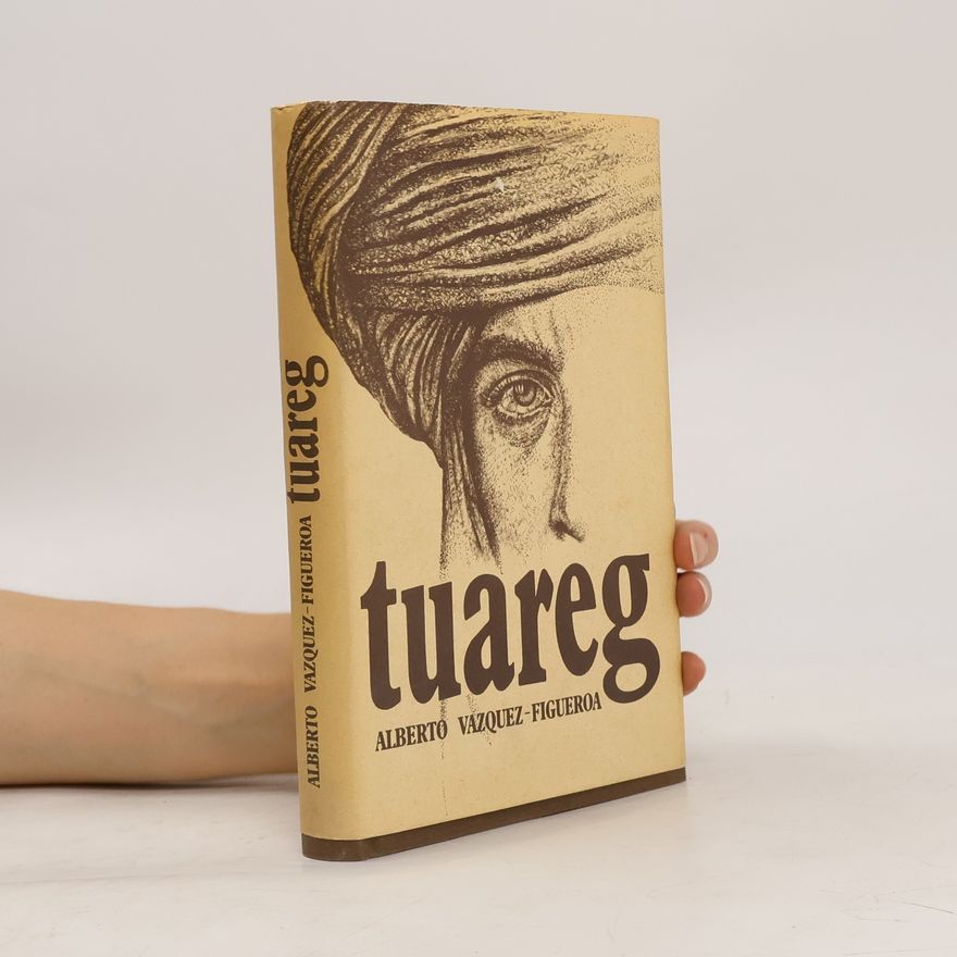 Alberto Vázquez Figueroa Tuareg