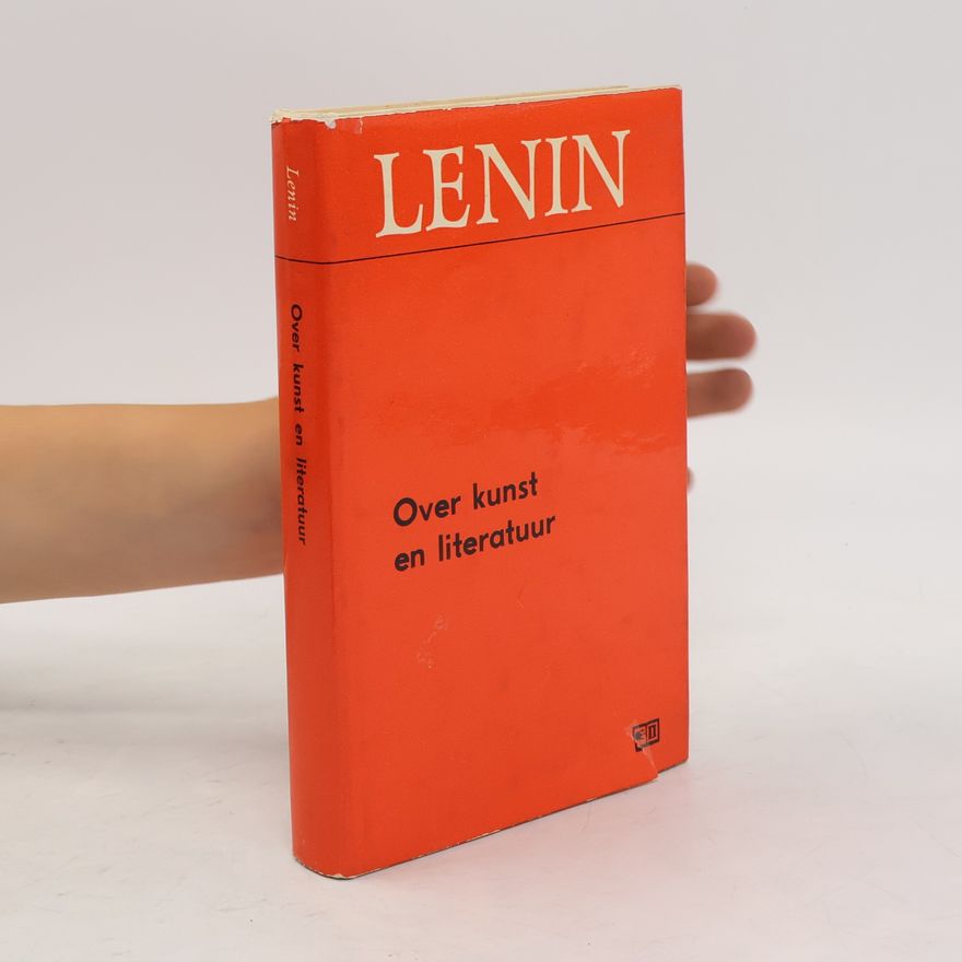 Wladimir Iljitsch Lenin Over kunst en literatuur