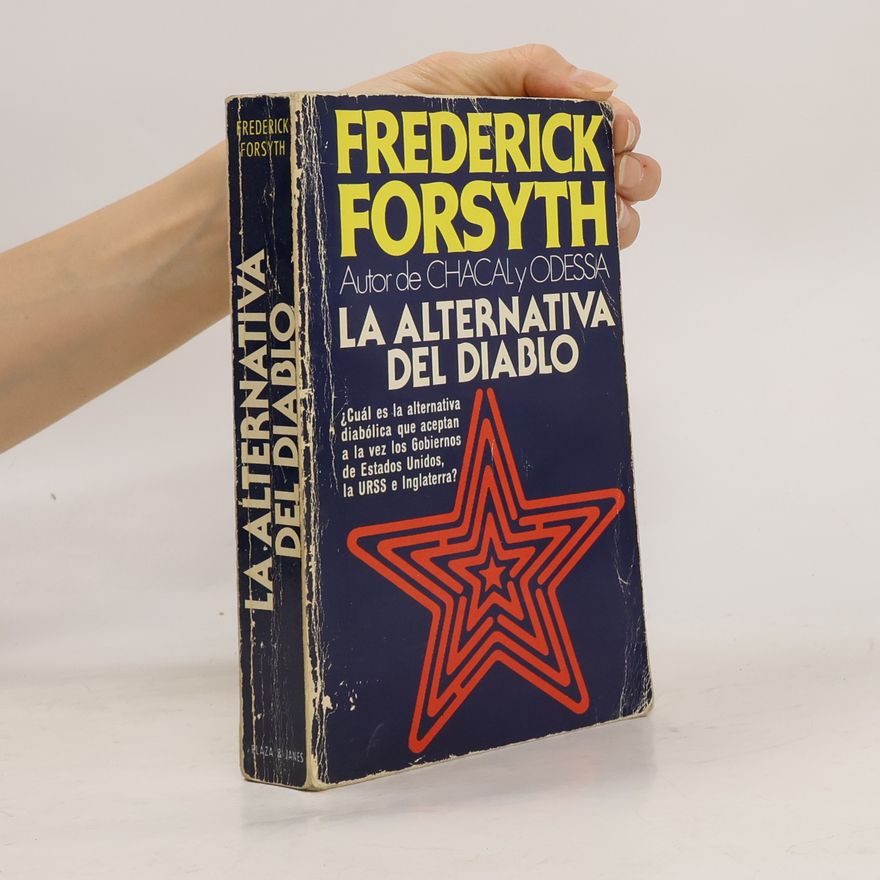 Frederick Forsyth La Alternativa del diablo