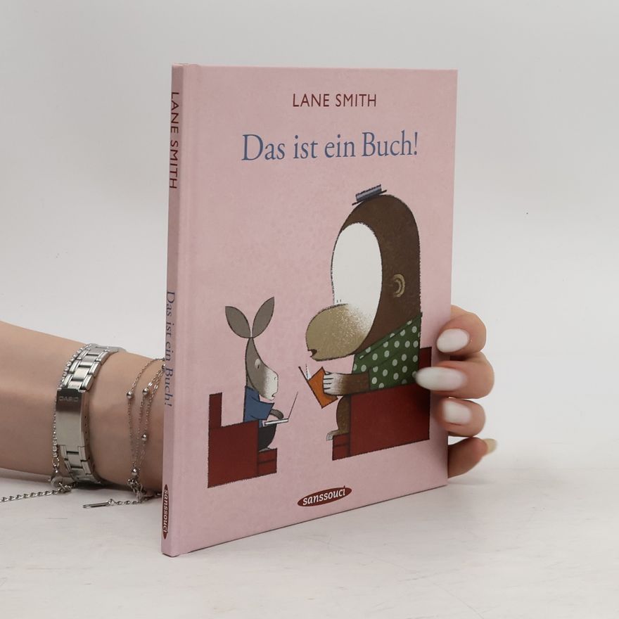 Lane Smith Das ist ein Buch!