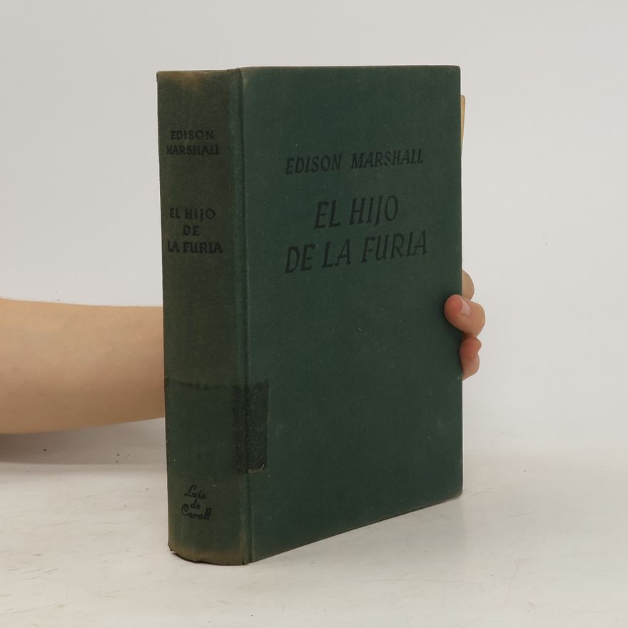 Edison Marshall El hijo de la furia