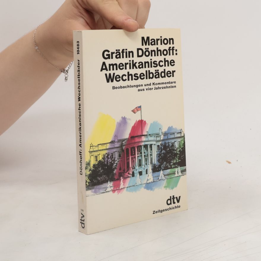 Marion Dönhoffová Amerikanische Wechselbäder