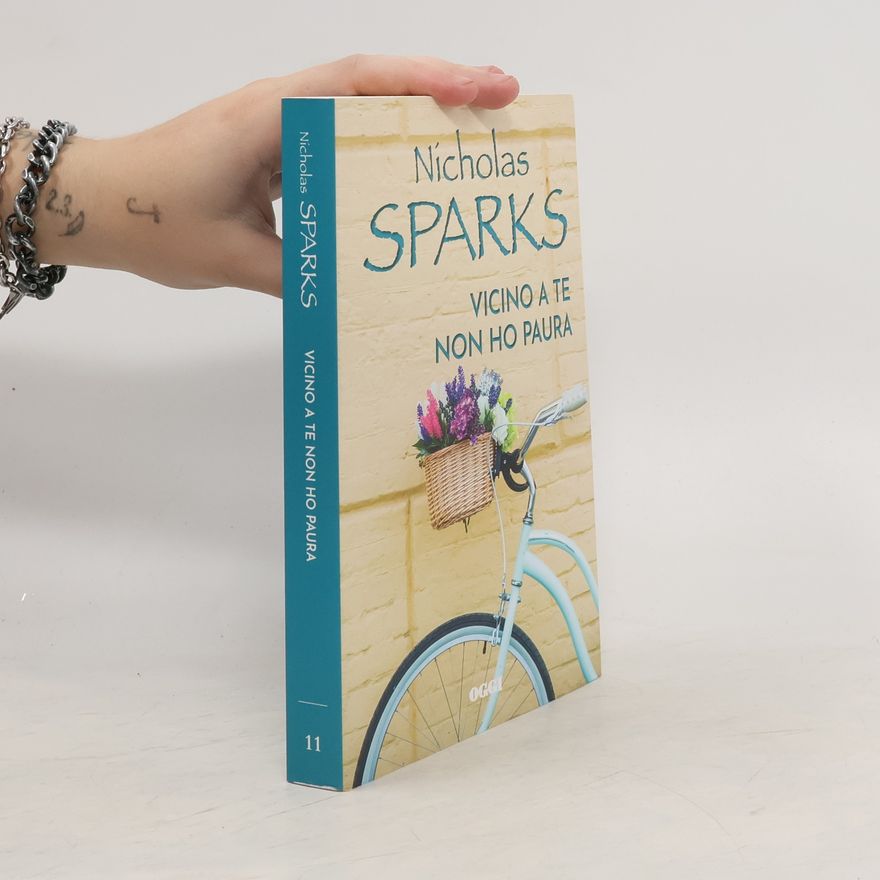Nicholas Sparks Vicino a te non ho paura
