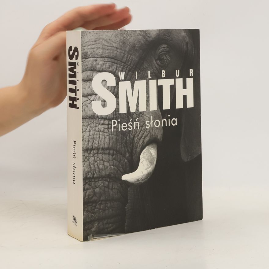 Wilbur Smith Pieśń słonia