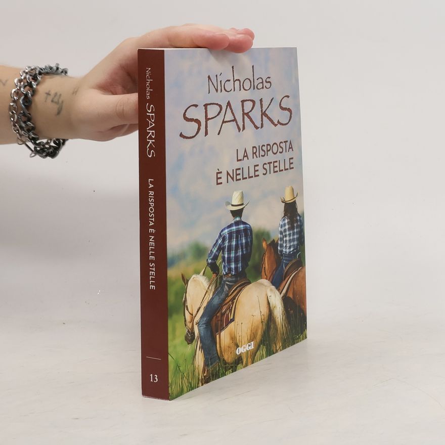 Nicholas Sparks La risposta è nelle stelle