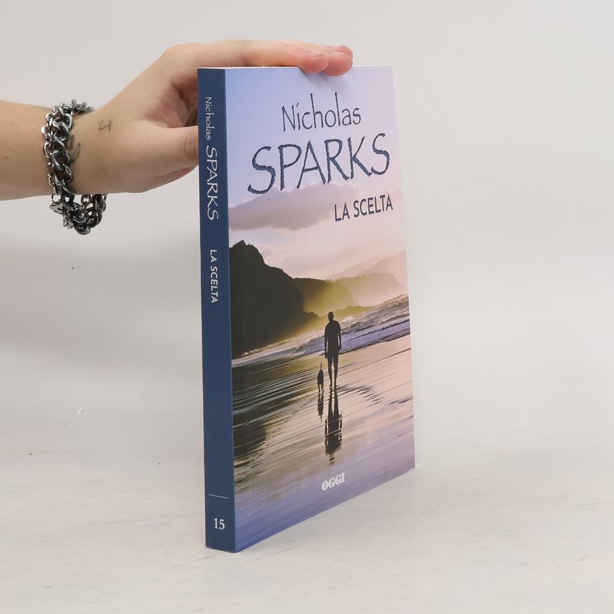 Nicholas Sparks La scelta