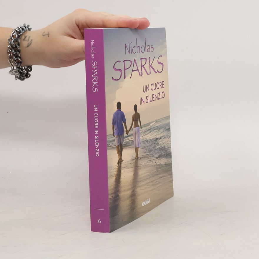 Nicholas Sparks Un couore in silenzio