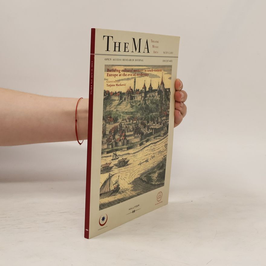 Matthias J. Pernerstorfer TheMA - Open Access Research Journal for Theatre, Music, Arts