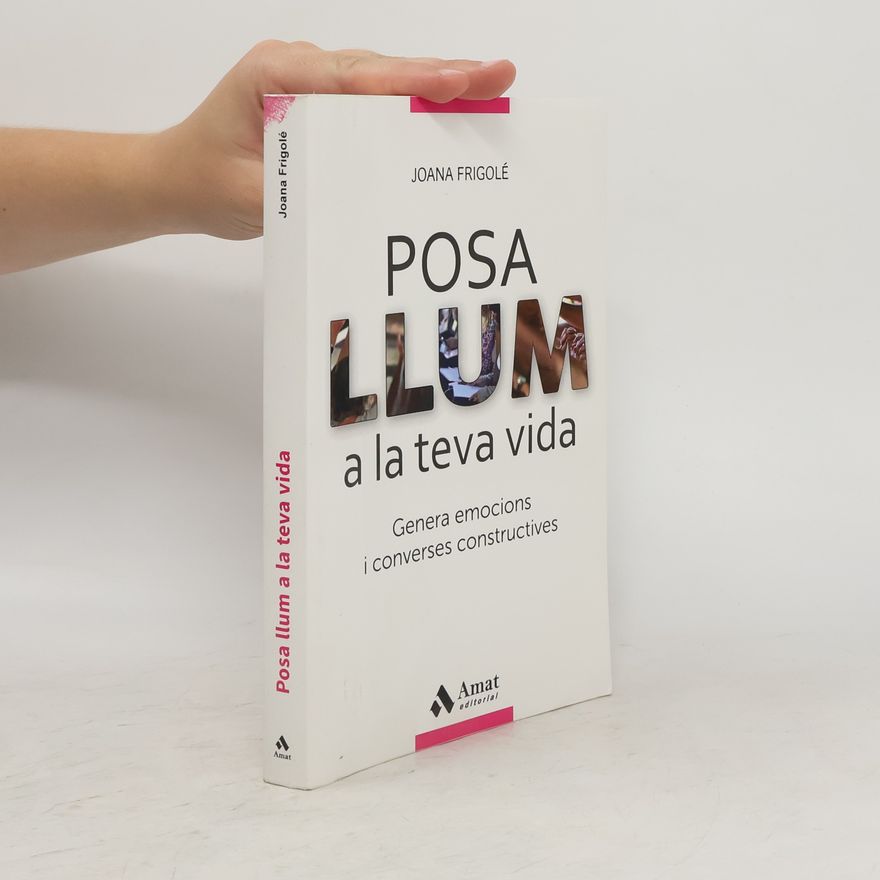 Joana Frigolé Peracaula Posa llum a la teva vida
