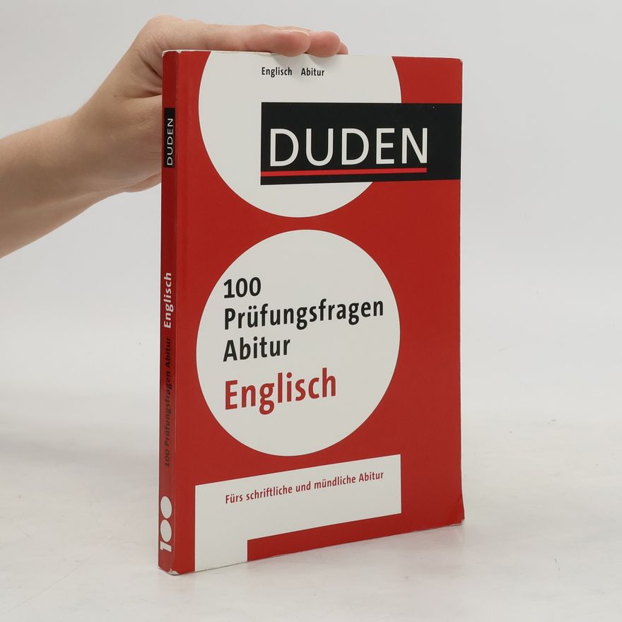 Urte Mein Duden, 100 Prüfungsfragen Abitur Englisch