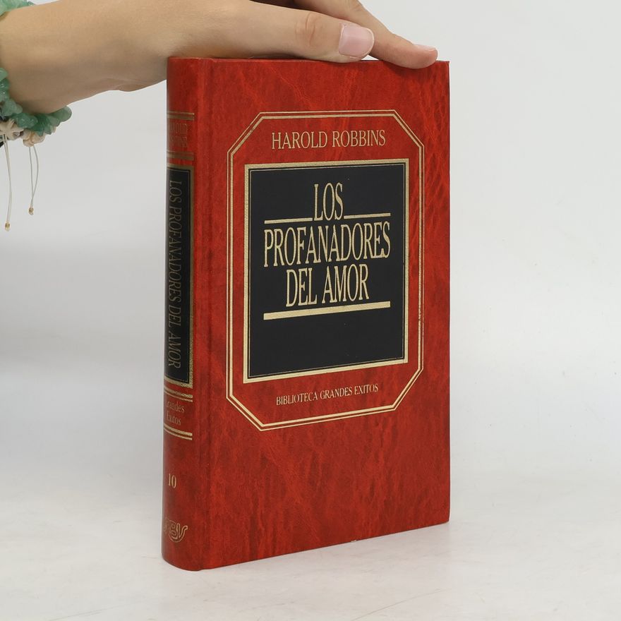 Harold Robbins Los profanadores del amor