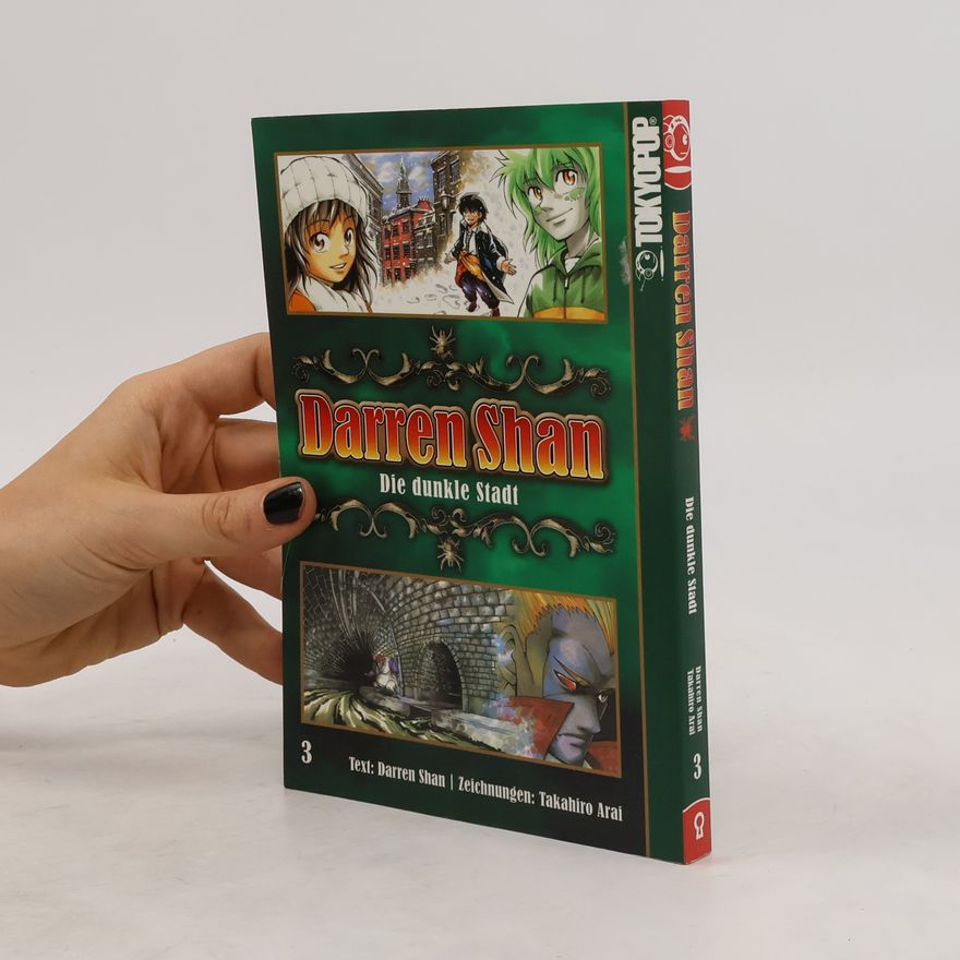 Darren Shan Darren Shan 3. Die dunkle Stadt