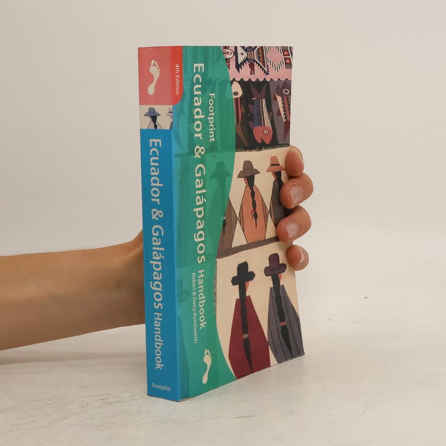 Robert Kunstaetter Footprint Ecuador and the Galapagos Handbook