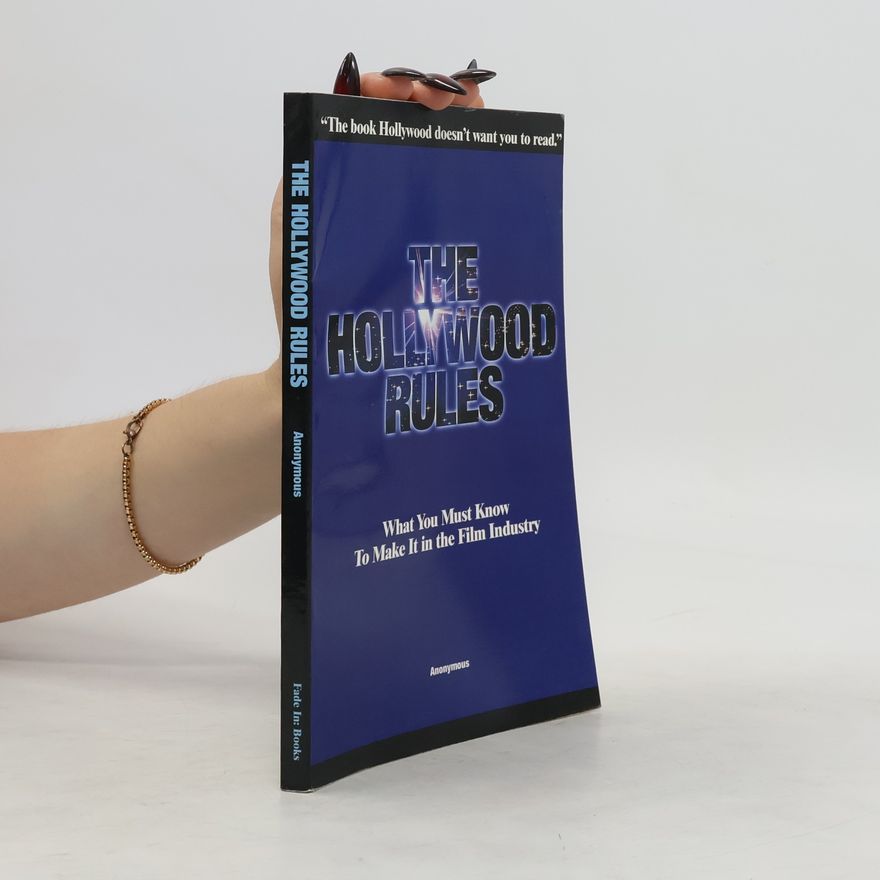 Collectif d'auteurs The Hollywood Rules