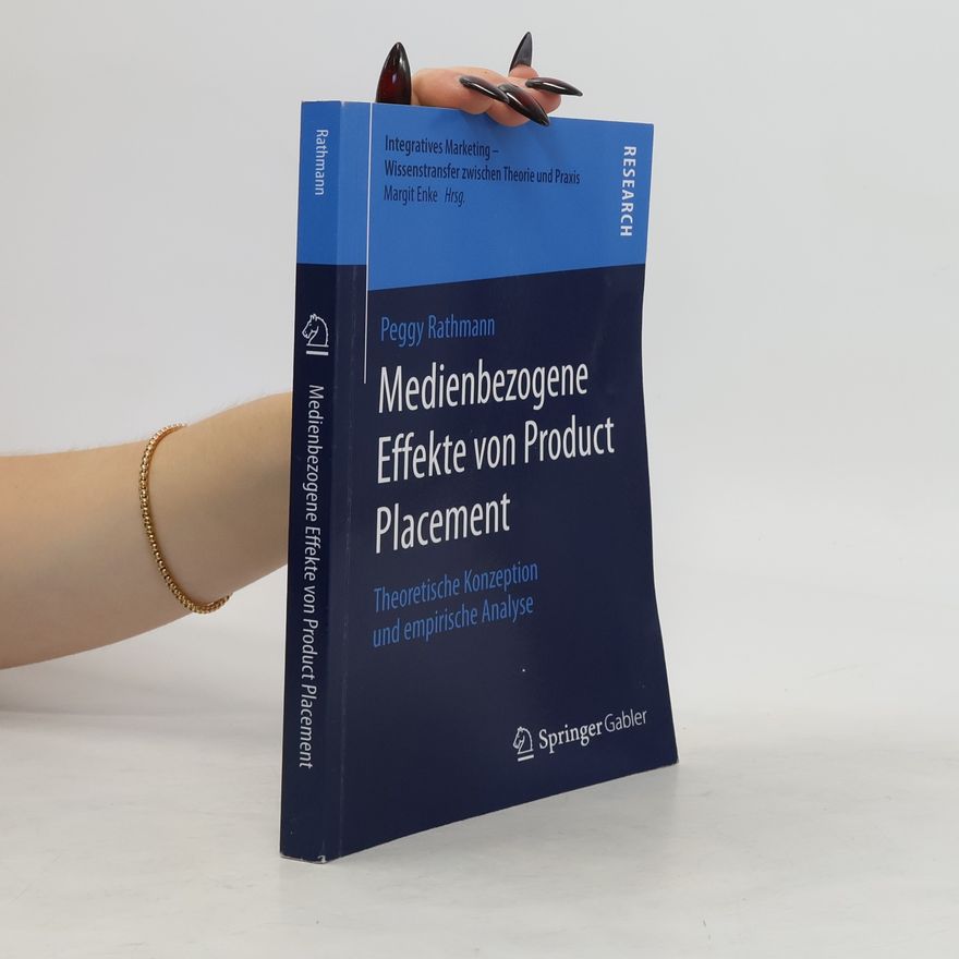 Peggy Rathmann Medienbezogene Effekte von Product Placement