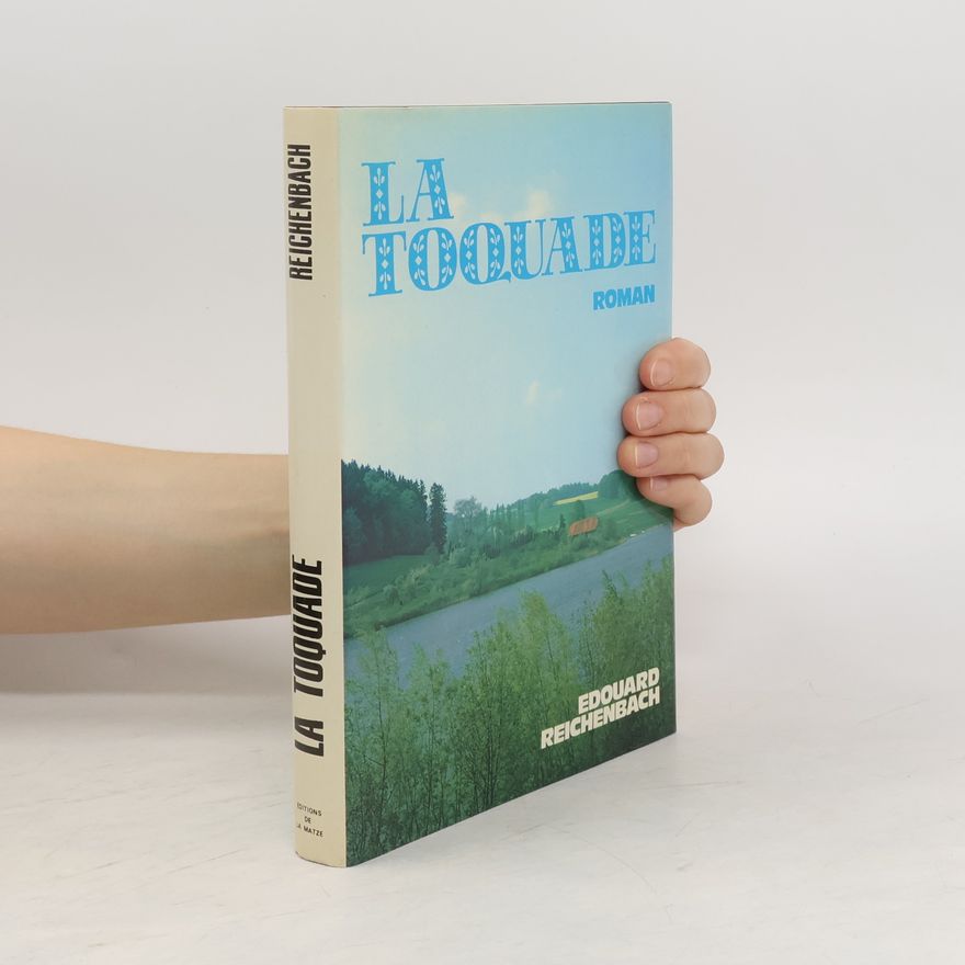 Edouard Reichenbach Collection Verts paradis: La Toquade