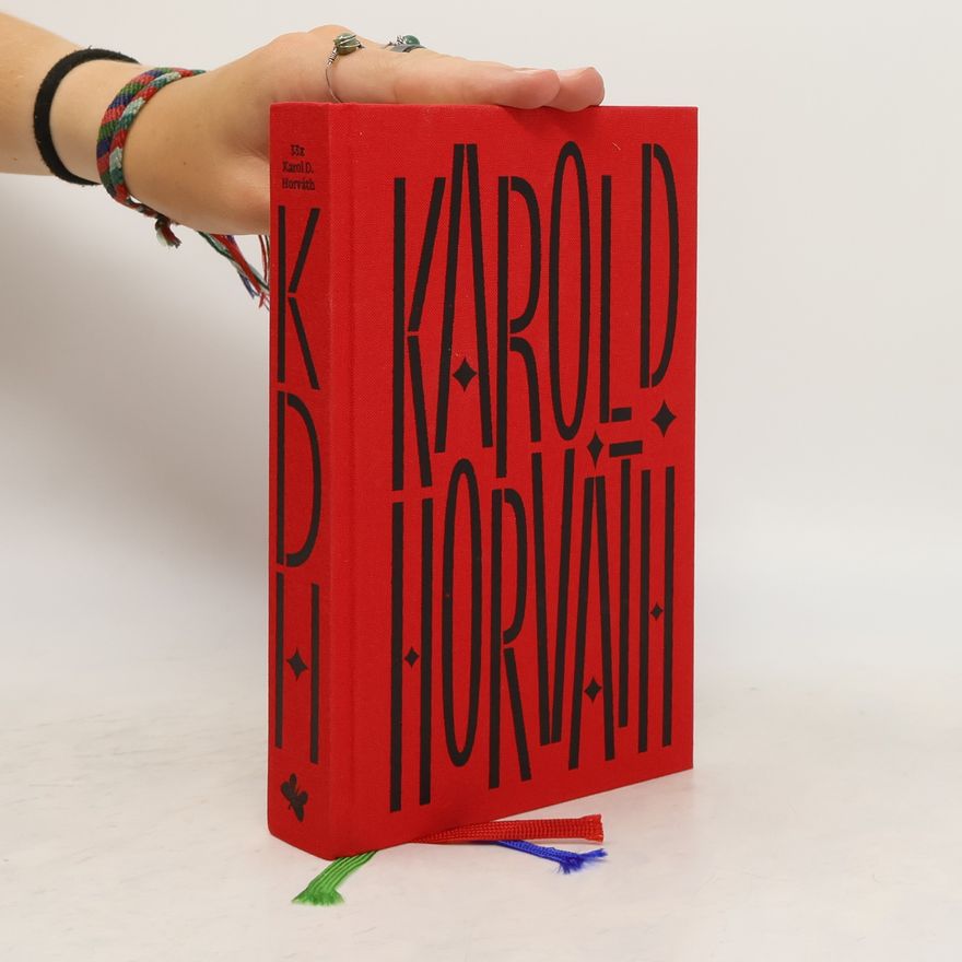 Karol D. Horváth Novely, poviedky