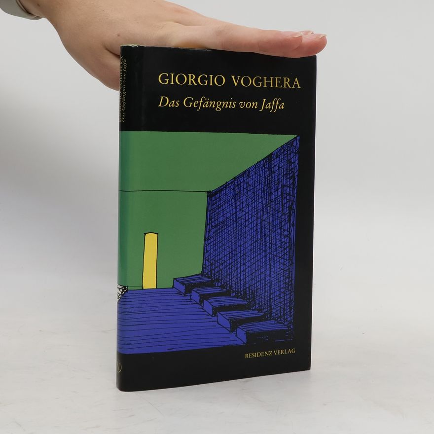 Giorgio Voghera Das Gefängnis von Jaffa