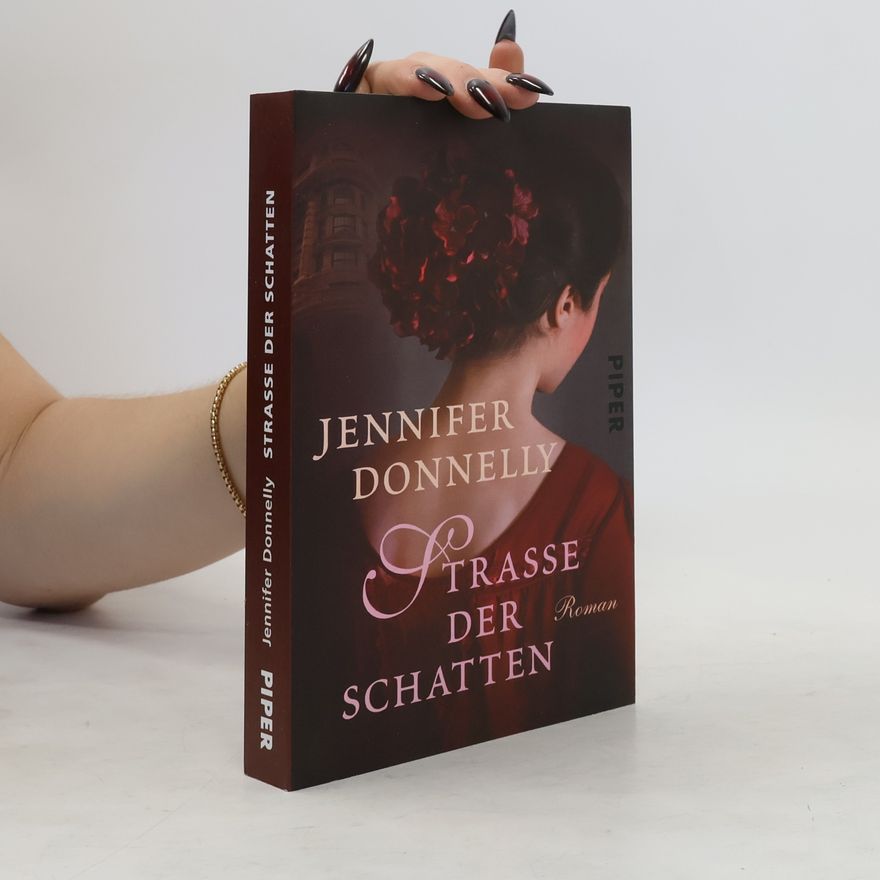 Jennifer Donnelly Straße der Schatten