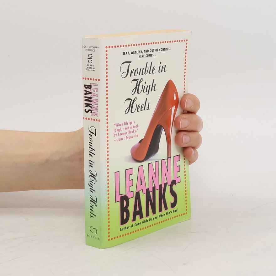 Leanne Banks Warner Forever: Trouble in High Heels