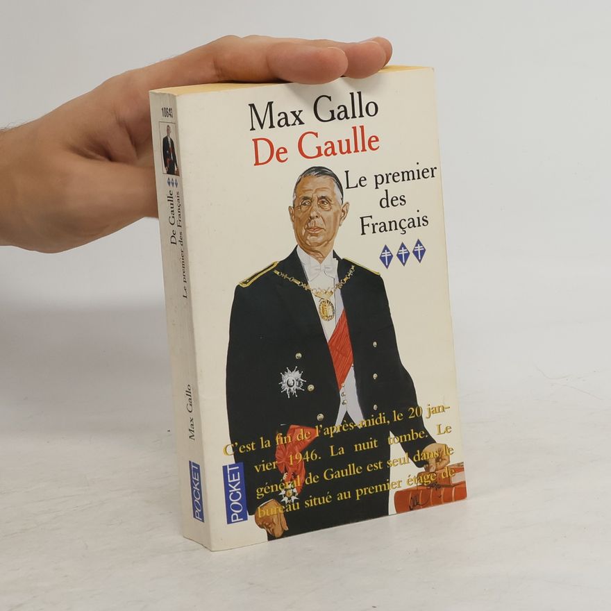 Max Gallo De Gaulle: La statue du Commandeur (1962-1970)