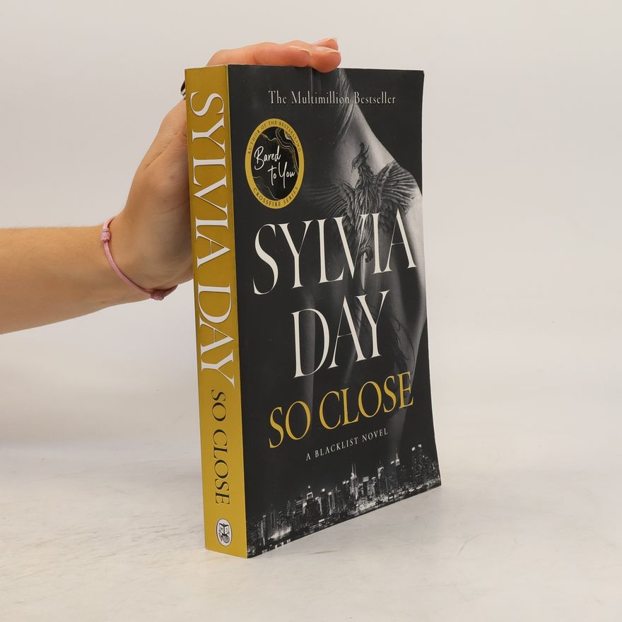 Sylvia Day So Close