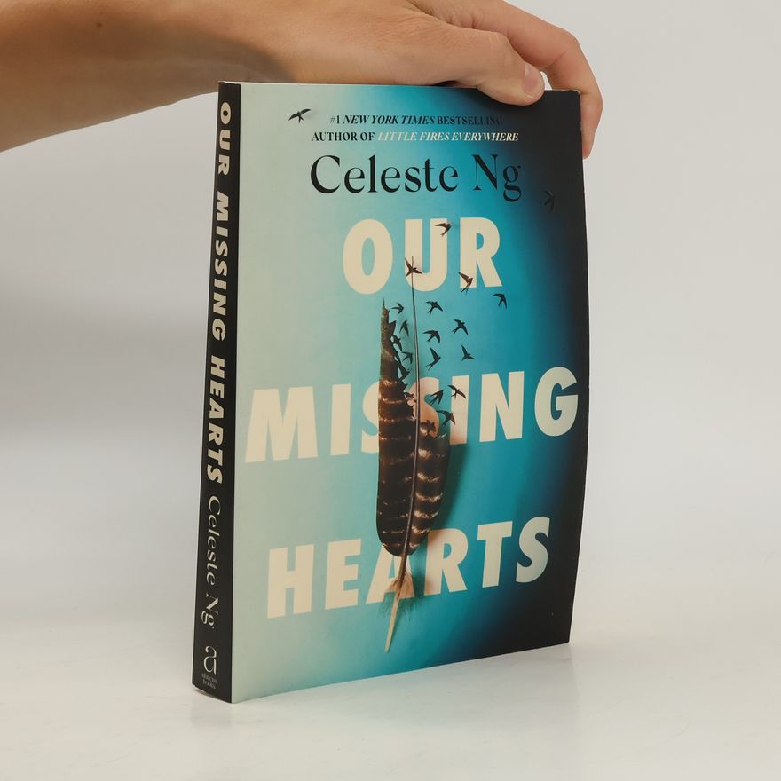 Celeste Ng Our Missing Hearts