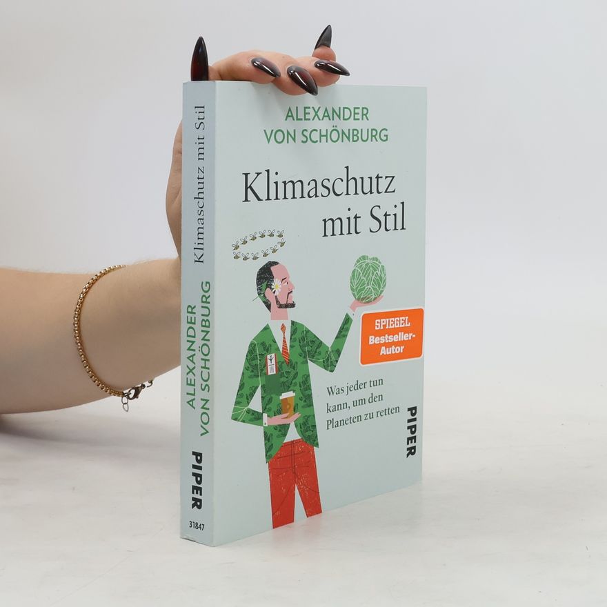 Alexander, Count of Schönburg-Glauchau Klimaschutz mit Stil