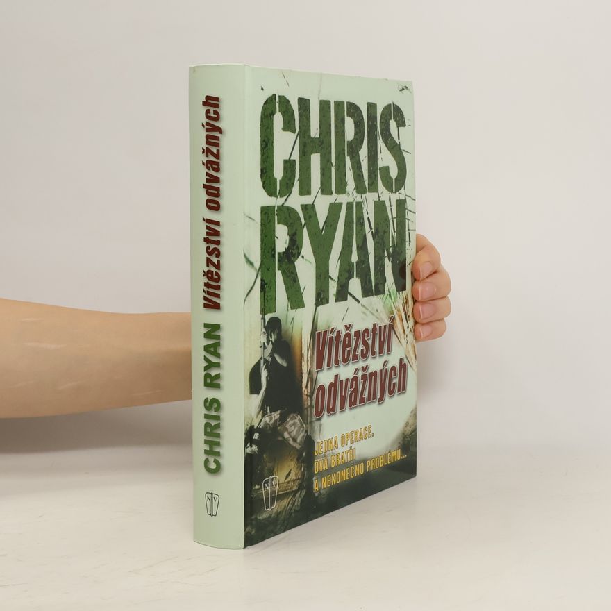 Chris Ryan Vítězství odvážných