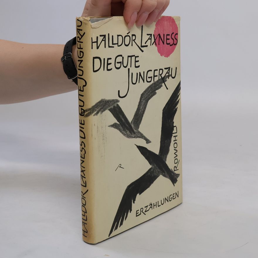 Halldór Laxness Die gute Jungfrau