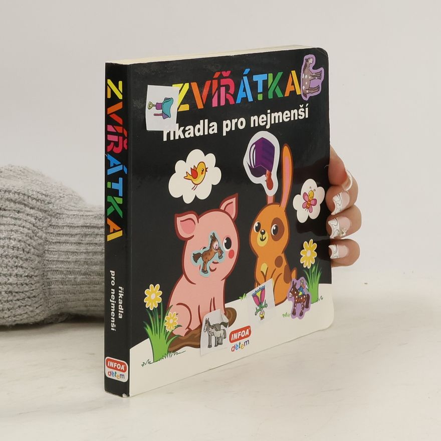 Autorenkollektiv Zvířátka : říkadla pro nejmenší