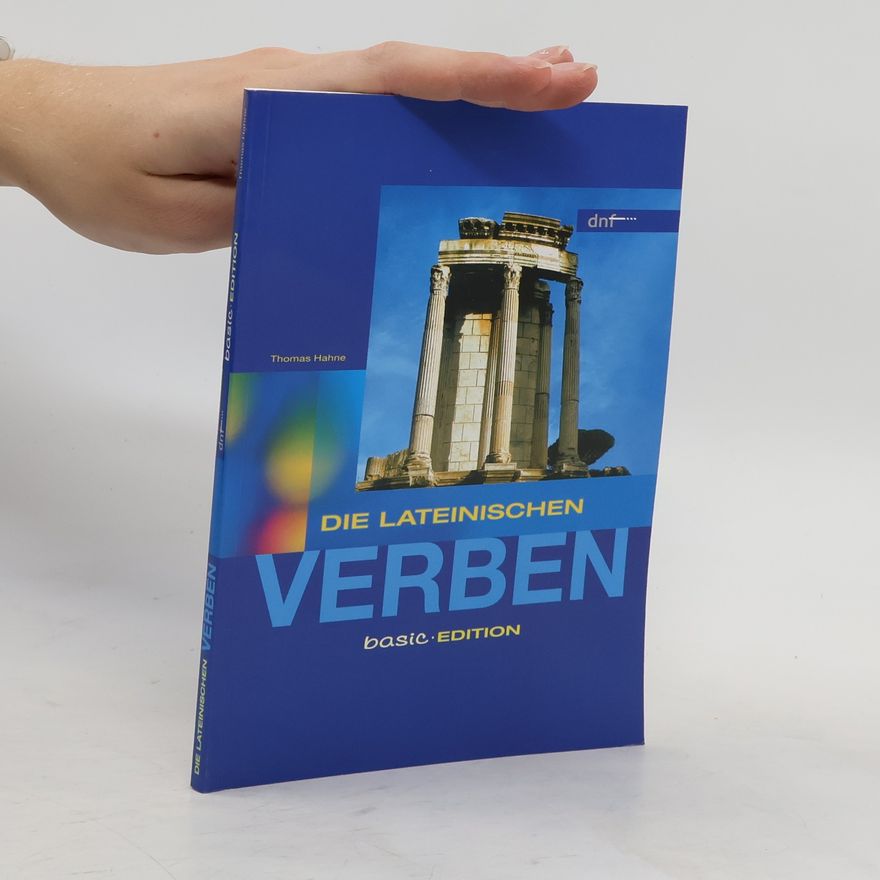Thomas Hahne Die lateinischen Verben