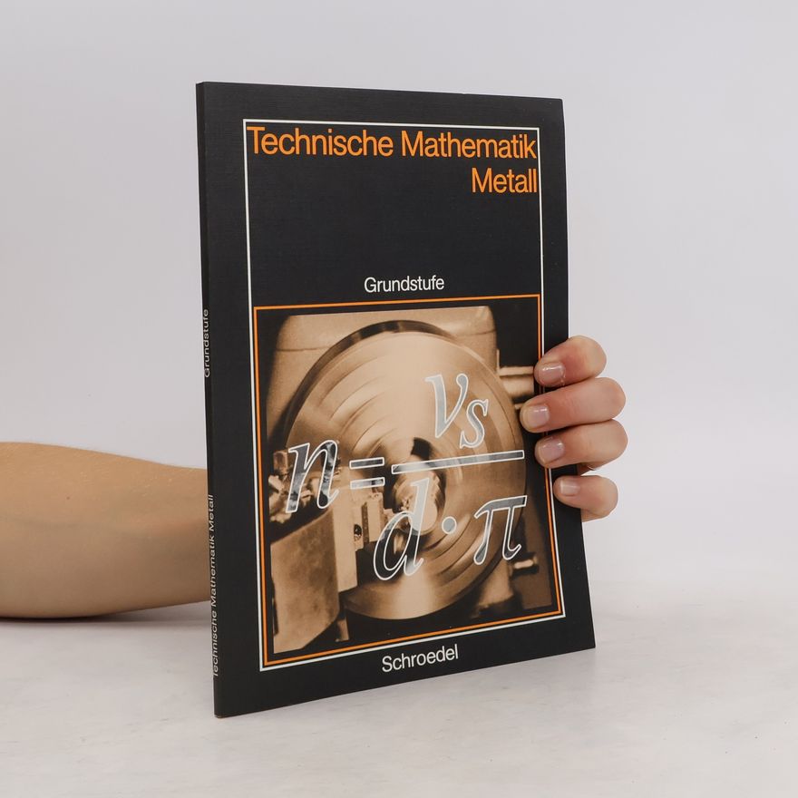 Elfi Kulms Technische Mathematik Metall