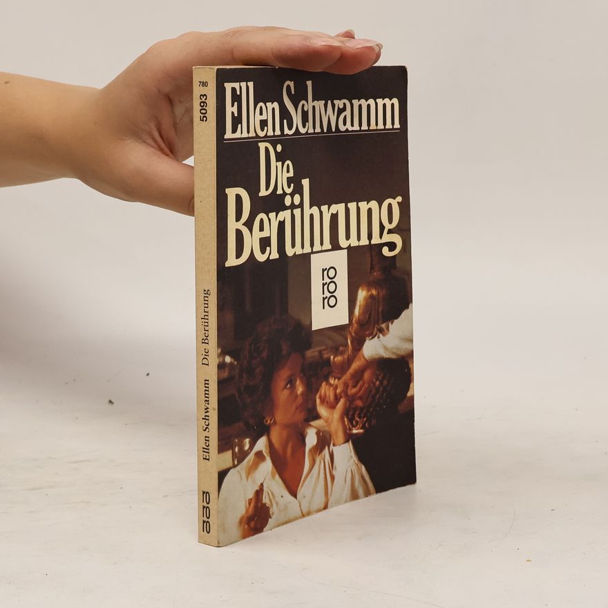 Ellen Schwamm Die Berührung