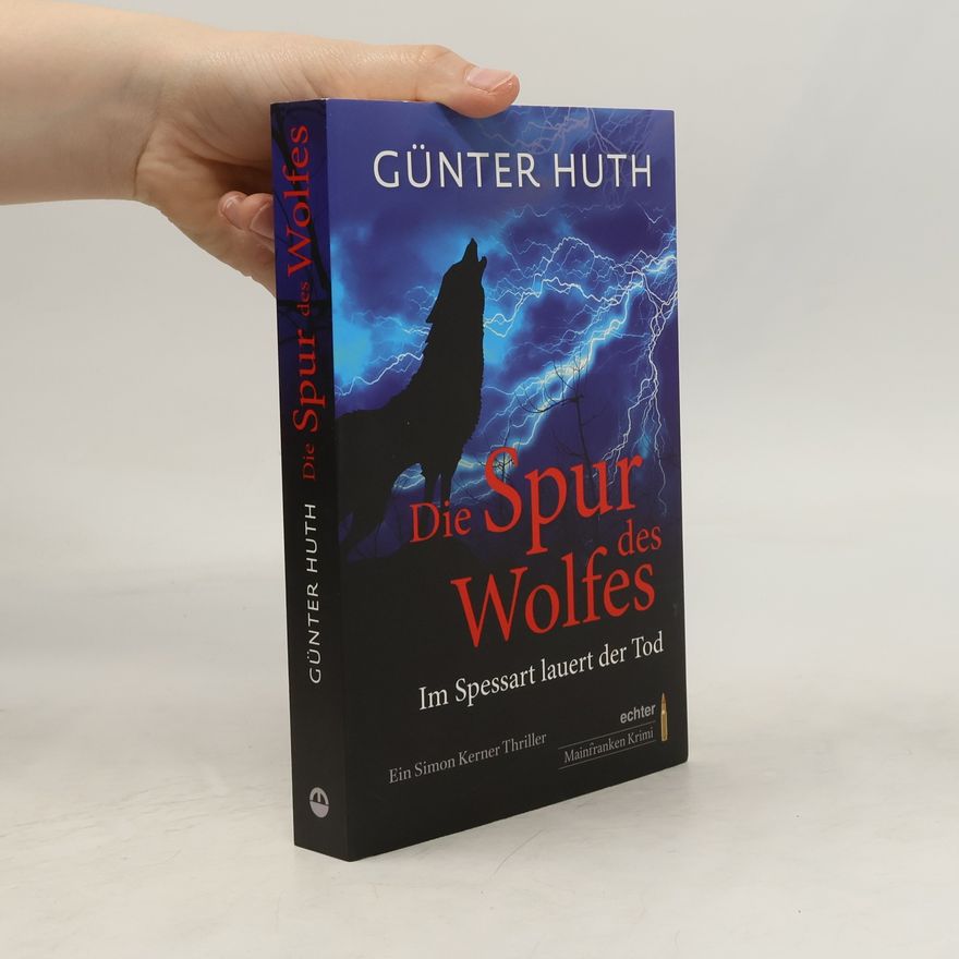 Huth Günter Die Spur des Wolfes