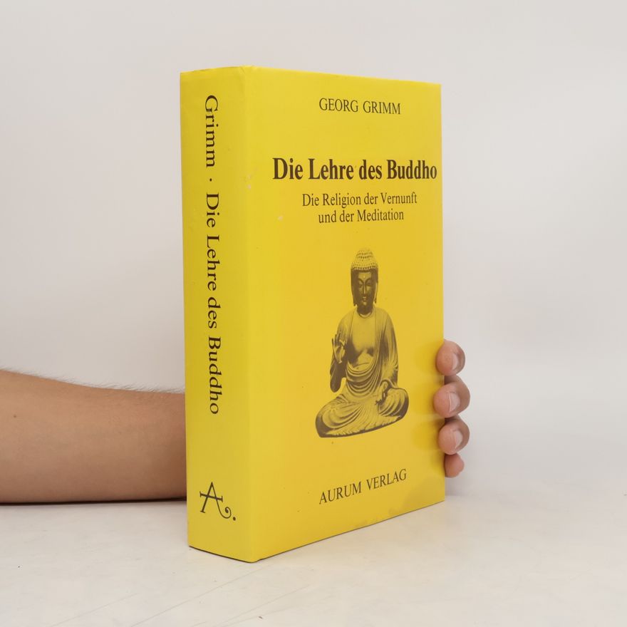Georg Grimm Die Lehre des Buddho
