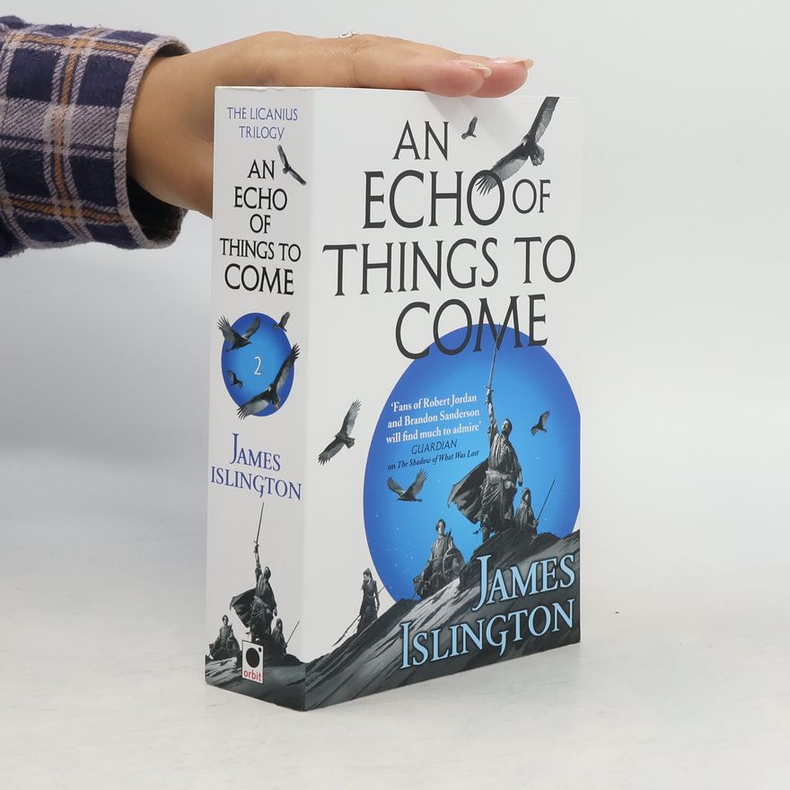 James Islington An Echo of Things to Come