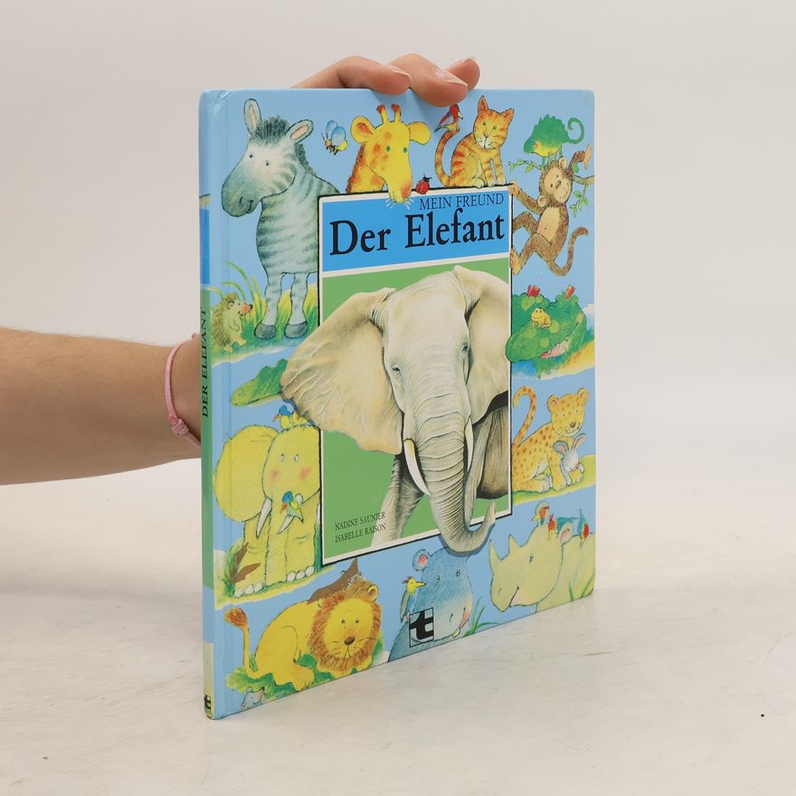 Isabelle Raison Der Elefant