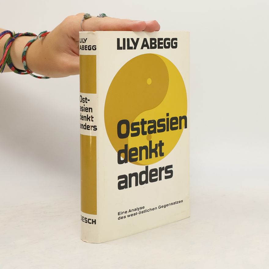 Lily Abegg Ostasien denkt anders