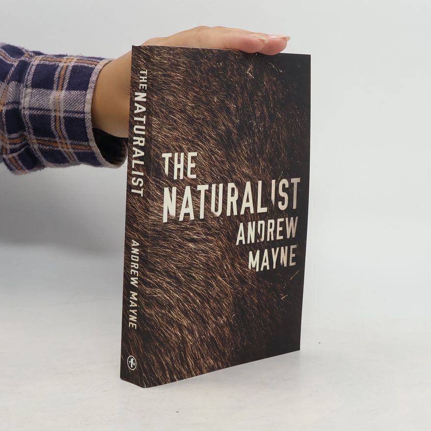 Andrew Mayne The Naturalist