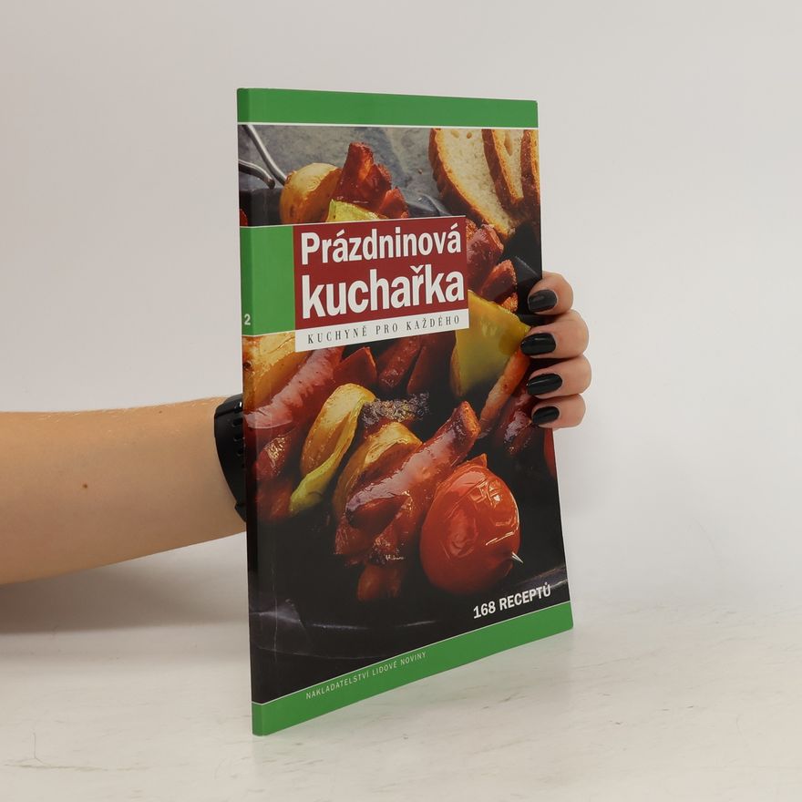 Kolektiv autorů Prázdninová kuchařka