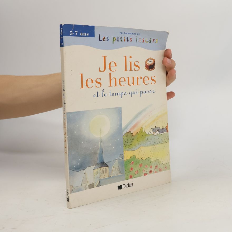 Michele Garabedian Je lis les heures et le temps qui passe