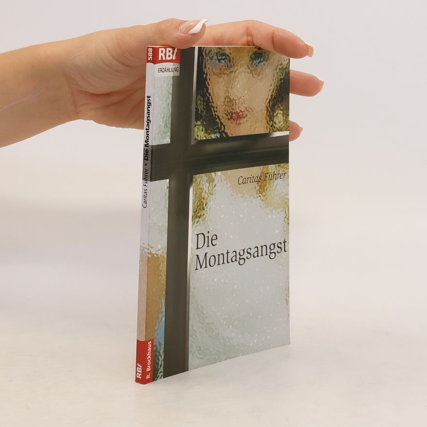 Caritas Führer Die Montagsangst