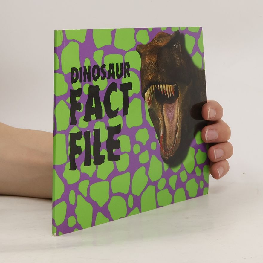 Collectif d'auteurs Dinosaur Fact File